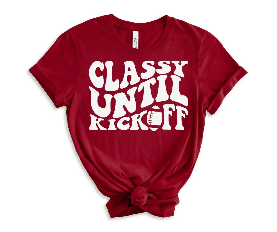 Classy Until Kickoff Graphic Tee in 10 Colors - RTS - Image 3